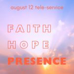 Faith-Hope-Presence: FREE Monthly Healing Prayer Service